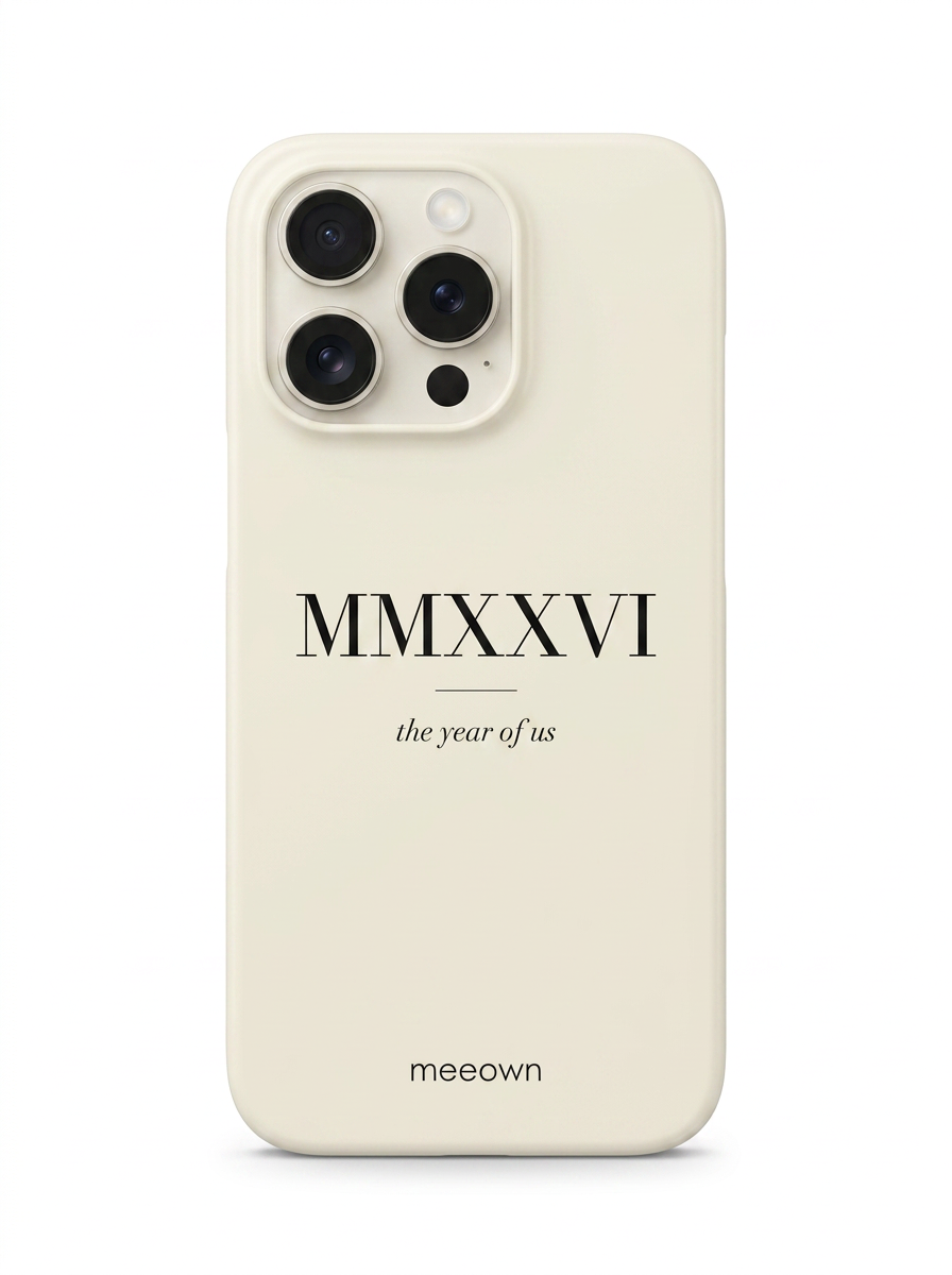 MMXXVI Year Of Us Phone Case