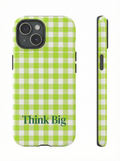 Think Big Green Gingham Phone Case